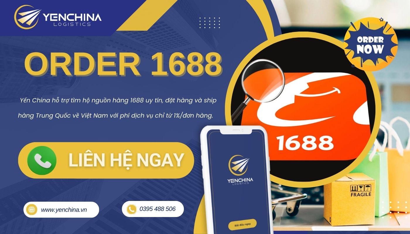 Dịch vụ mua hộ hàng 1688 trọn gói của Yến China