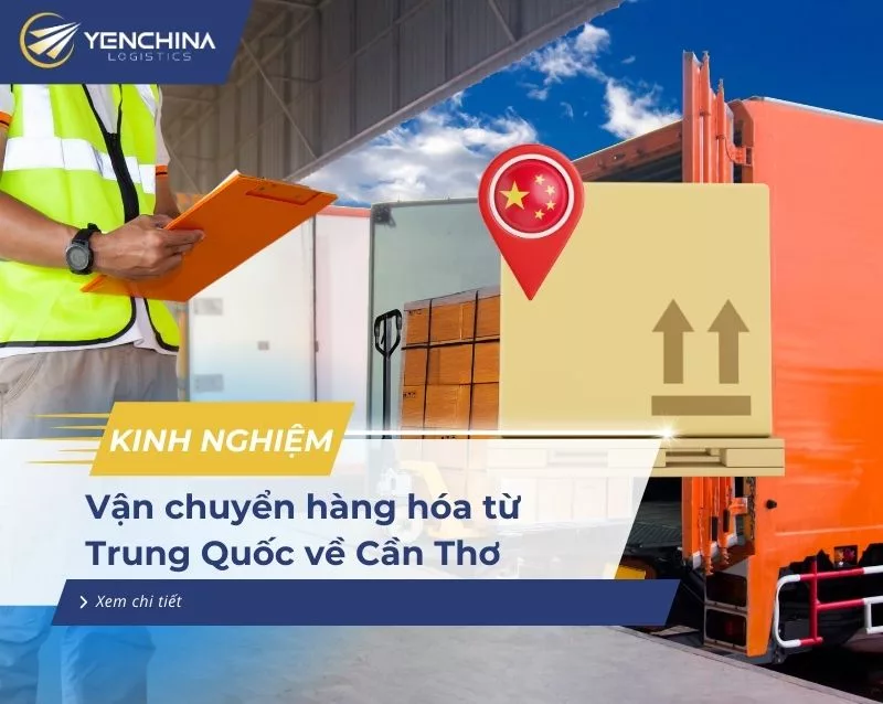 Vận chuyển hàng từ Trung Quốc về Cần Th