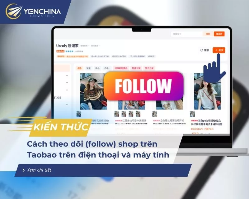Theo dõi shop trên Taobao