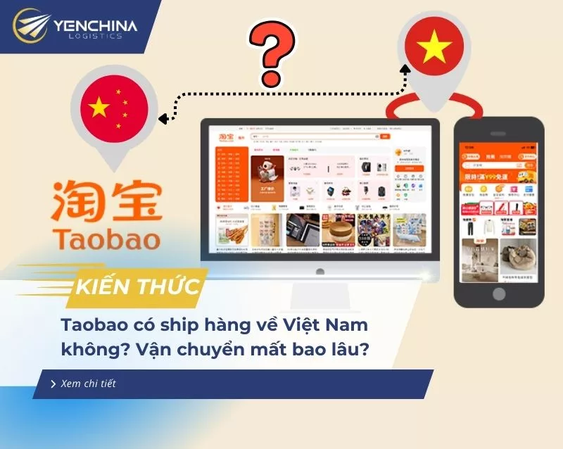 Taobao có ship hàng về Việt Nam không