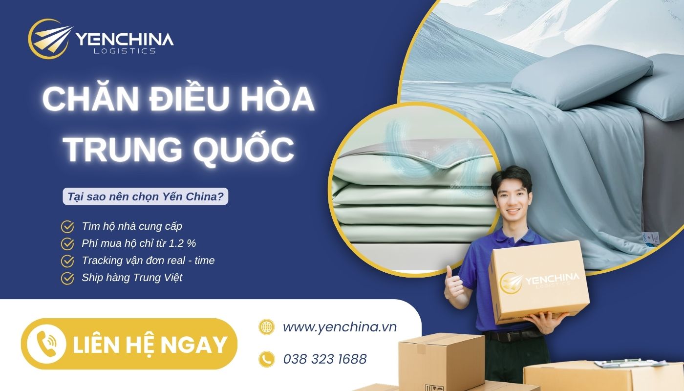 Dịch vụ nhập hộ chăn điều hòa Trung Quốc trọn gói