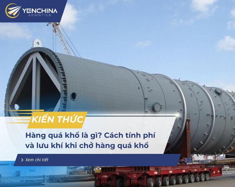 Háng quá khổ là hàng gì?