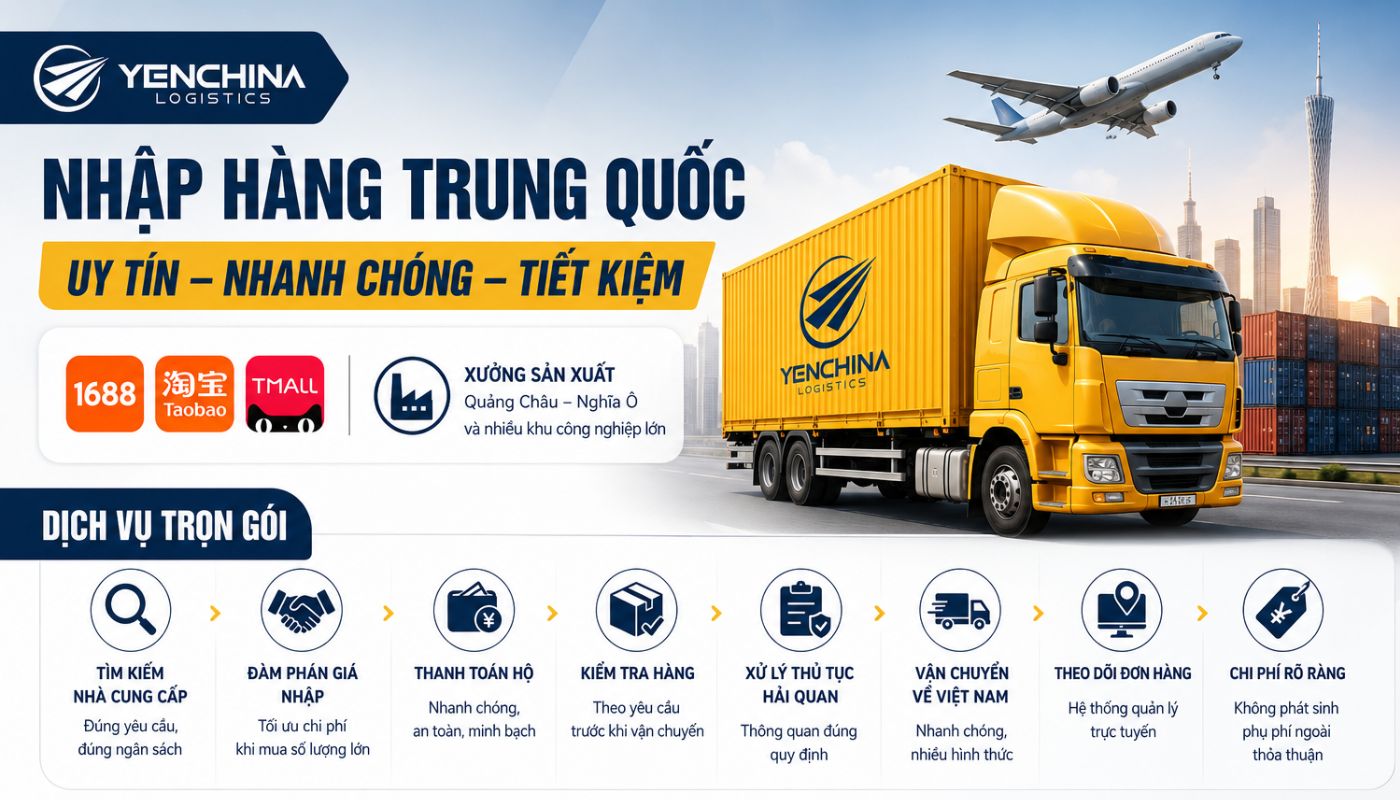 Nhập hàng Trung Quốc cùng Yến China