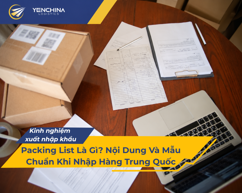 Packing list là phiếu đóng gói liệt kê từng kiện hàng trong lô nhập khẩu